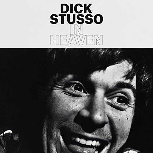 Dick Stusso In Heaven 