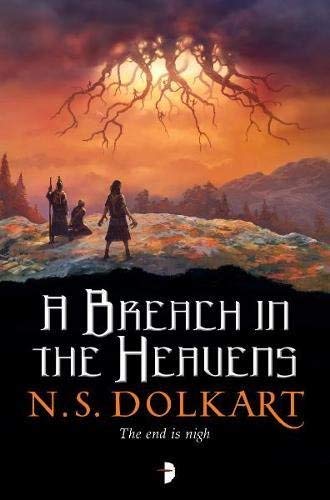 Ns Dolkart/A Breach in the Heavens