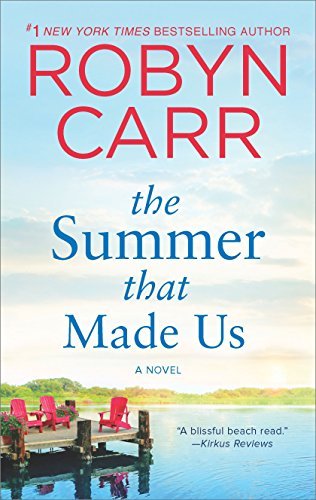 Robyn Carr/The Summer That Made Us