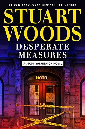 Stuart Woods/Desperate Measures