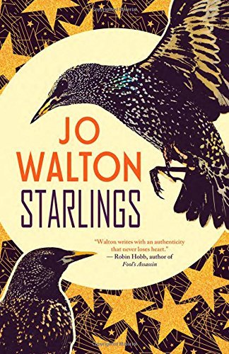 Jo Walton/Starlings
