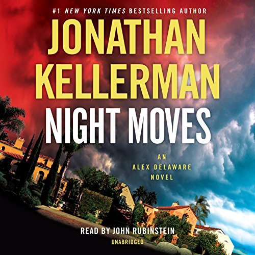 Jonathan Kellerman/Night Moves@Unabridged