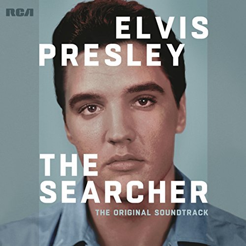 Elvis Presley: The Searcher/The Original Soundtrack