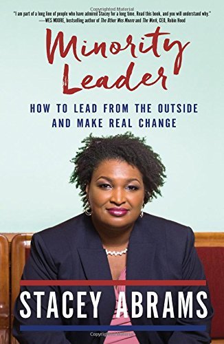 Stacey Abrams/Minority Leader@How to Lead from the Outside and Make Real Change