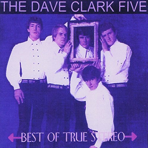 Dave/Five Clark/Best Of True Stereo