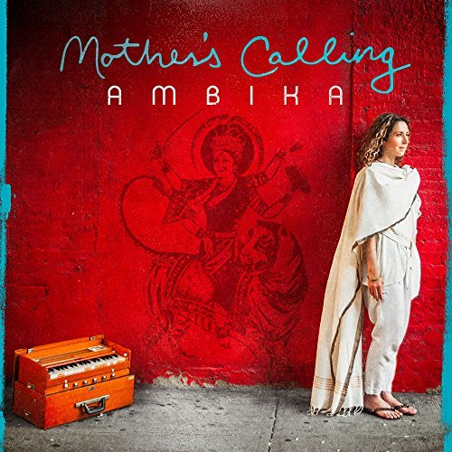 Ambika/Mother's Calling