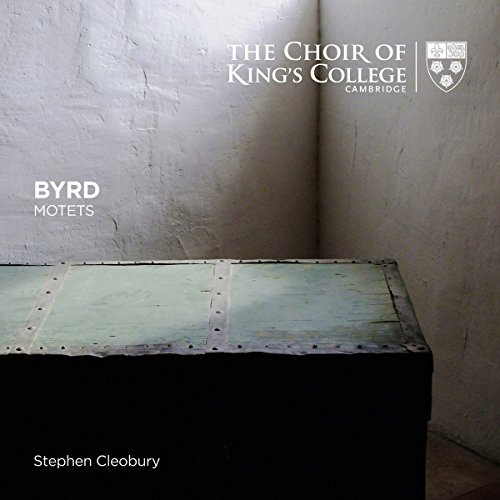 Choir Of King Byrd Motets 