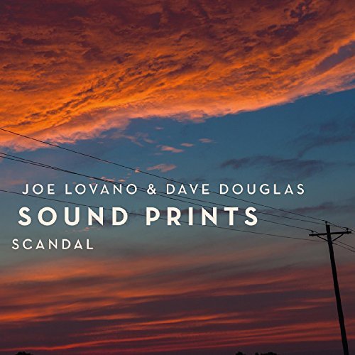 Joe Lovano & Dave Douglas/Scandal