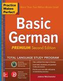 Jolene Wochenske Practice Makes Perfect Basic German Premium Second Edition 0002 Edition; 