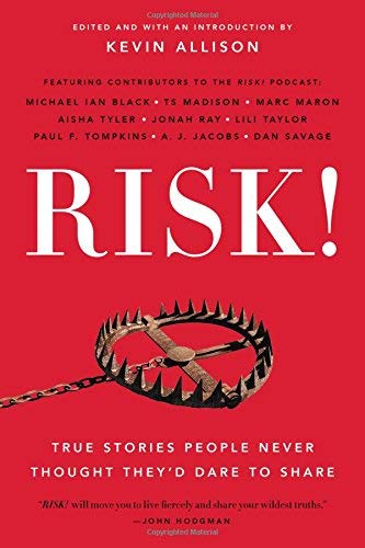 Kevin Allison/Risk!@True Stories People Never Thought They'd Dare to Share