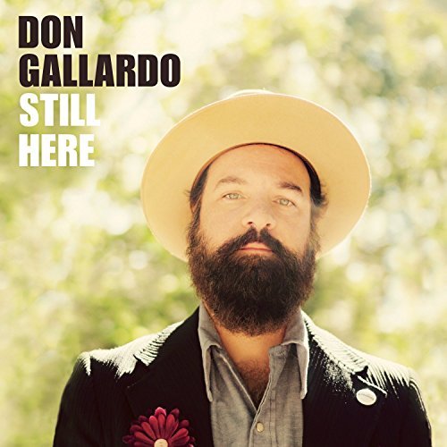 Don Gallardo/Still Here