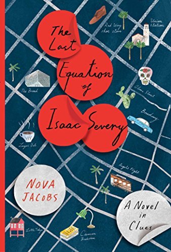 Nova Jacobs/The Last Equation of Isaac Severy@ A Novel in Clues
