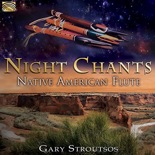 Gary Stroutsos/Night Chants: Native American