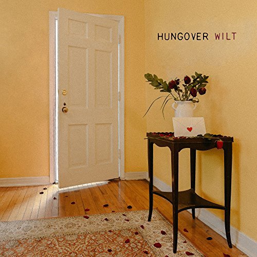 Hungover/Wilt