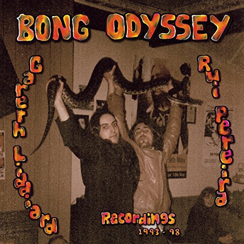 Bong Odyssey/Gareth Liddiard & Rui Pereira: Recordings 1993-98@2LP