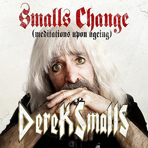 Derek Smalls/Smalls Change (Meditations Upon Ageing)@2lp