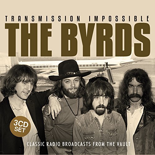 Byrds/Transmission Impossible
