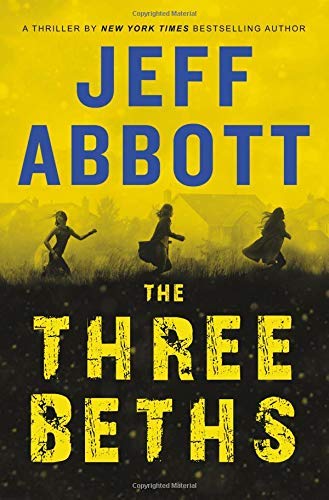 Jeff Abbott/The Three Beths