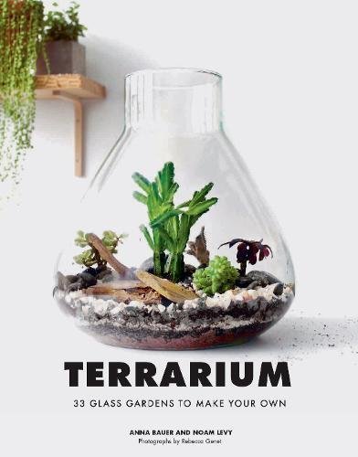Anna Bauer/Terrarium@ 33 Glass Gardens to Make Your Own