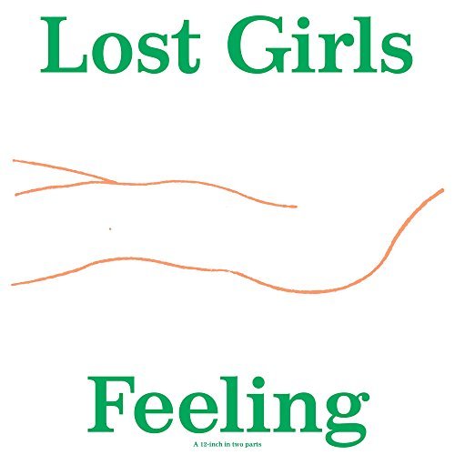 Lost Girls/Feeling