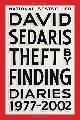 David Sedaris/Theft by Finding@Diaries (1977-2002)