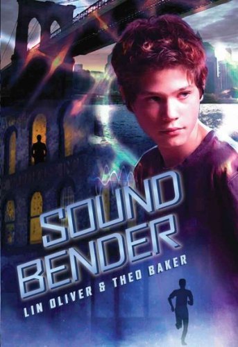 Lin Oliver & Theo Baker/Sound Bender