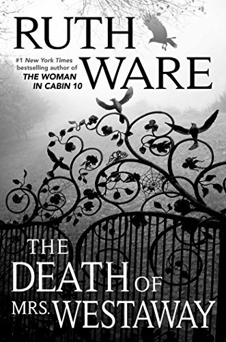 Ruth Ware/The Death of Mrs. Westaway