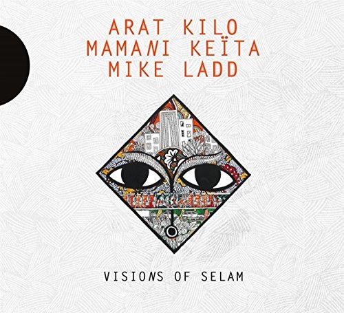 Kilo,Arat / Keita,Mamani/Visions Of Selam