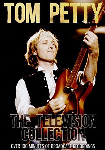 Tom Petty/The Television Collection