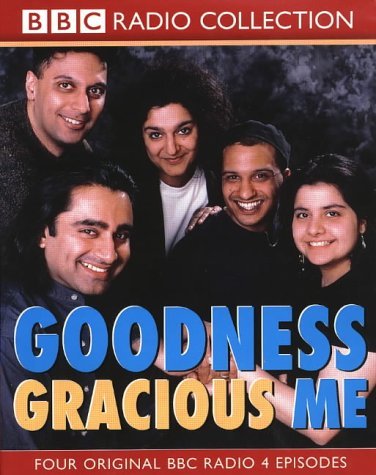 Goodness Gracious Me/Goodness Gracious Me (Bbc Radio Collection)