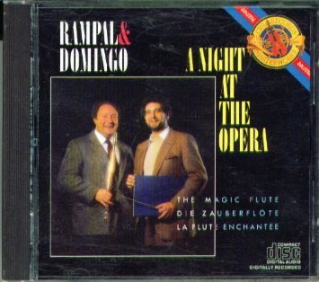 Jean-Pierre Rampal Placido Domingo Royal Philharmo/A Night At The Opera / The Magic Flute