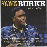Solomon Burke Hold On 