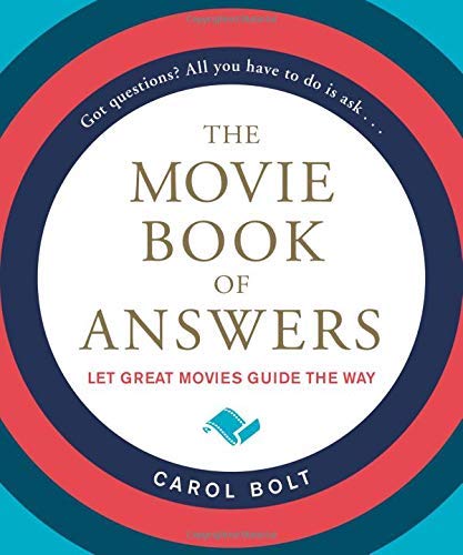 Carol Bolt The Movie Book Of Answers 