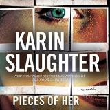Karin Slaughter Pieces Of Her 