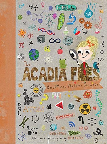 Katie Coppens/The Acadia Files@Book Two, Autumn Science