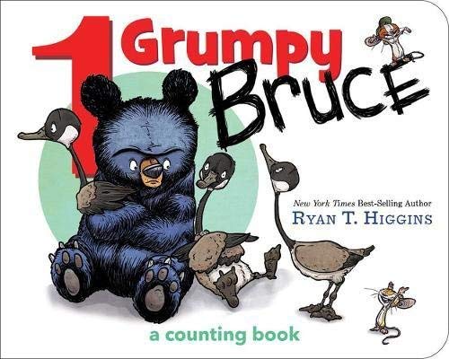 Ryan T. Higgins/1 Grumpy Bruce@A Counting Board Book
