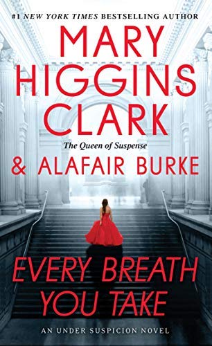 Clark,Mary Higgins/ Burke,Alafair/Every Breath You Take@Reprint