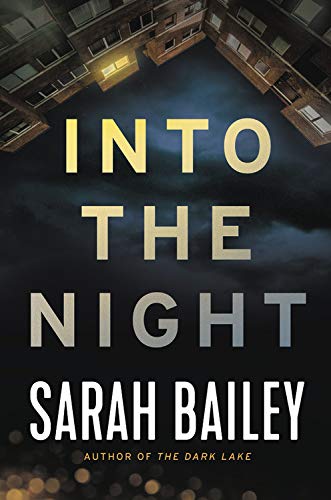 Sarah Bailey/Into the Night