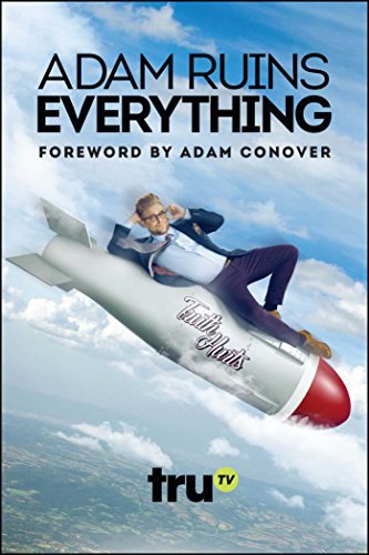 Adam (FRW) Adam Ruins Everything (COR)/ Conover/Adam Ruins Everything