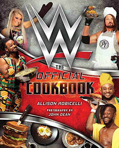 Allison Robicelli/WWE The Official Cookbook