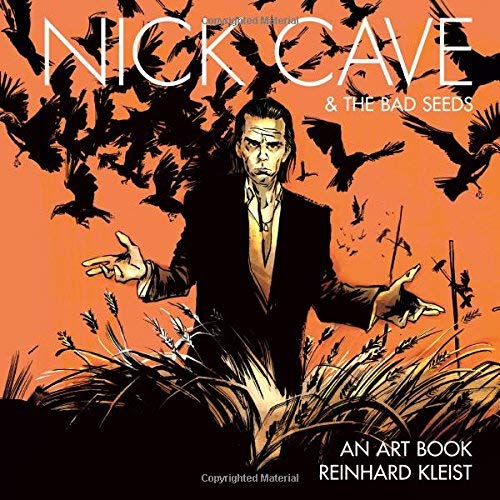 Reinhard Kleist/Nick Cave & the Bad Seeds@An Art Book