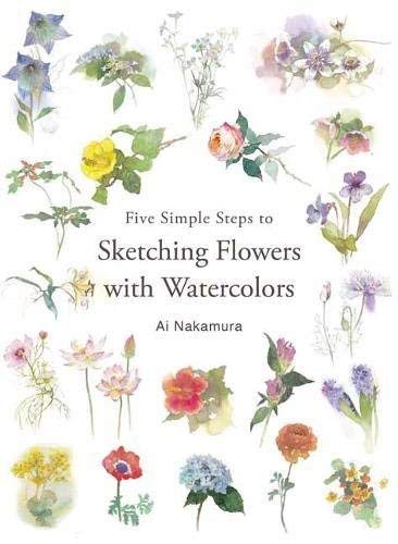 Ai Nakamura/Five Simple Steps to Sketching Flowers with Waterc