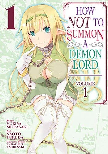 Yukiya Murasaki/How Not to Summon a Demon Lord 1 (Manga)