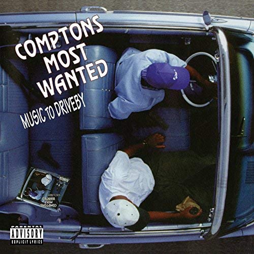 Compton's Most Wanted/Music To Driveby