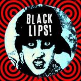 Black Lips (Starburst Vinyl)