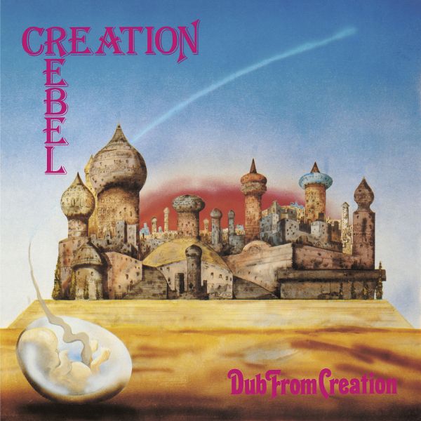 Creation Rebel/Dub From Creation@RSD 2018 Exclusive