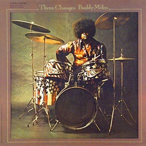 Buddy Miles/Them Changes