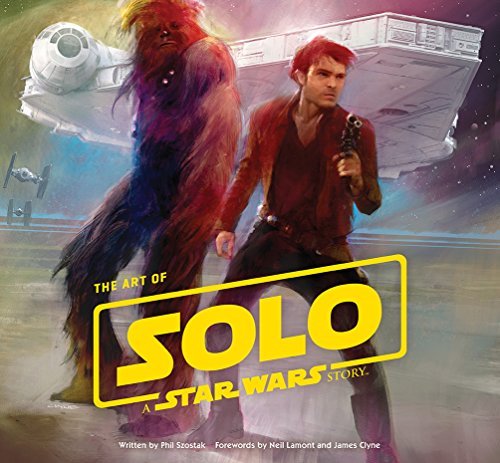 Phil Szostak/The Art of Solo@A Star Wars Story