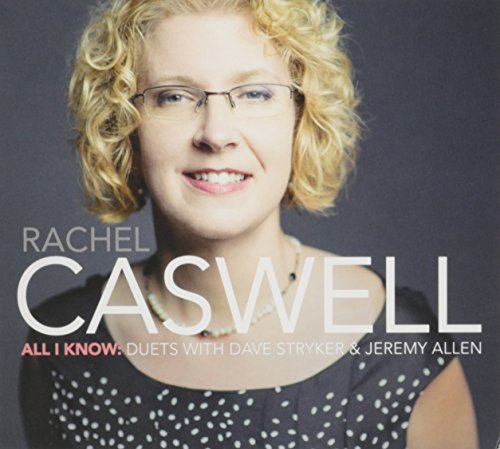 Rachel Caswell/All I Know