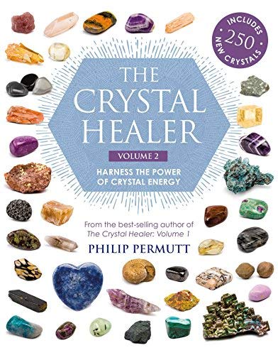 Philip Permutt/The Crystal Healer@ Volume 2: Harness the Power of Crystal Energy. In